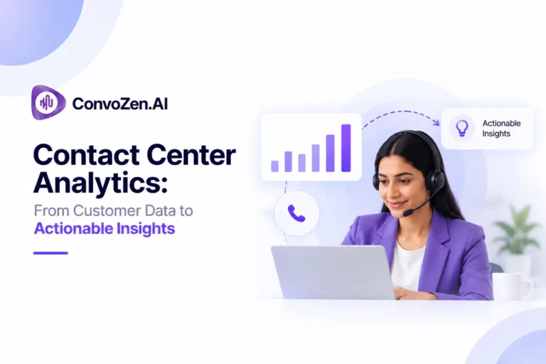Contact Center Analytics: From Customer Data to Actionable Insights